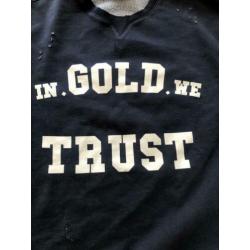 In Gold We Trust sweater XL