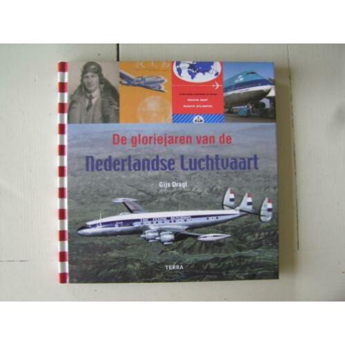 De gloriejaren van de Nederlandse Luchtvaart