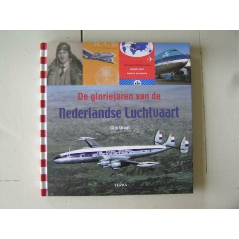 De gloriejaren van de Nederlandse Luchtvaart