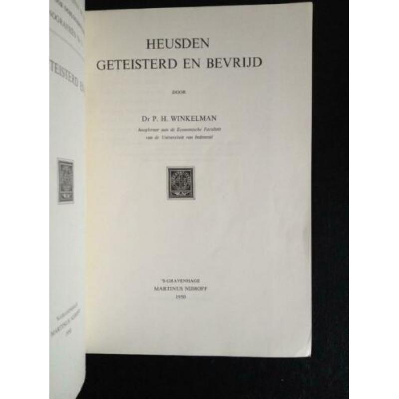 Heusden geteisterd en bevrijd - P.H. Winkelman - 1950