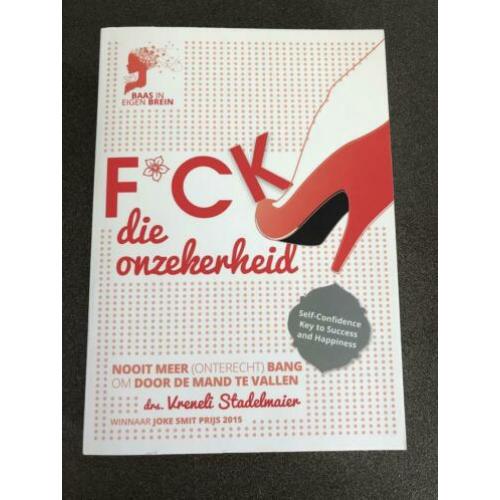 F*ck die onzekerheid, gesigneerd NIEUW