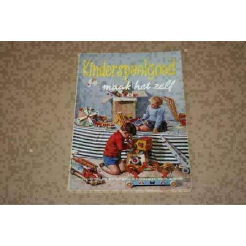 Kinderspeelgoed - Maak het zelf - Uitg. Muiderkring ca 1950!
