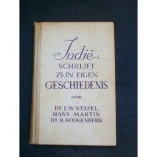 Indië schrijft zijn eigen geschiedenis 1943 dr stapel, h mar
