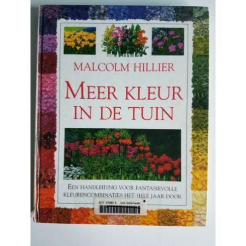 Malcolm Hillier, Meer kleur in de tuin, gelezen