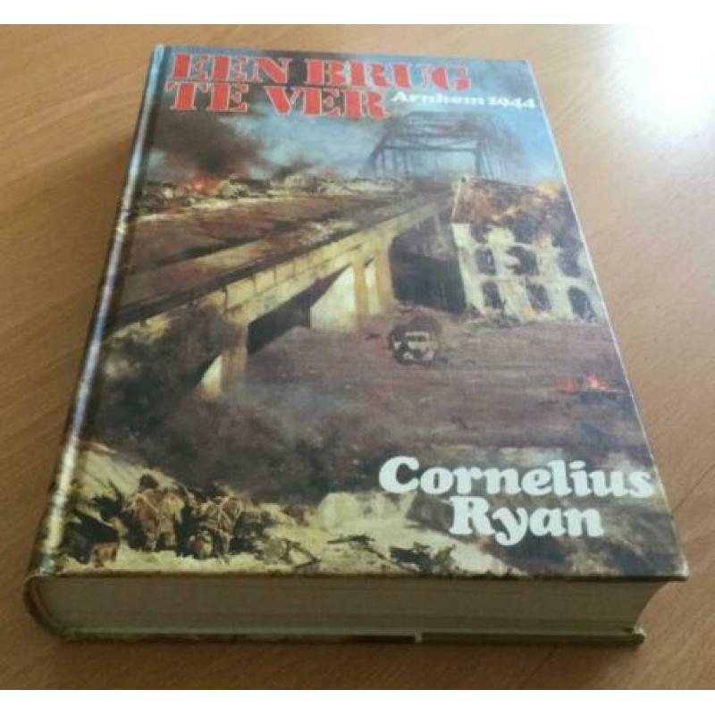 Een brug te ver, 1944 Arnhem, Cornelius Ryan, 1974