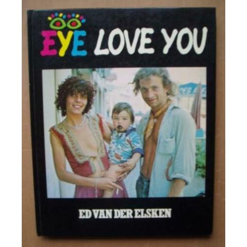 Eye love you ed van der elsken