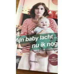 Mijn baby lacht .. nu ik nog Lieve van Weddingen