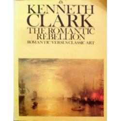 The romantic rebellion : romantic versus classic art