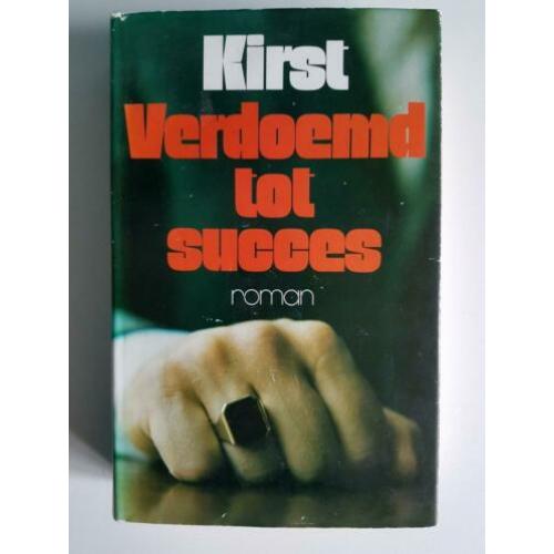 Kirst, verdoemd tot succes